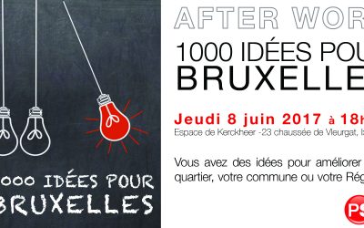 8 JUIN : AFTERWORK 1000 IDÉES POUR BRUXELLES